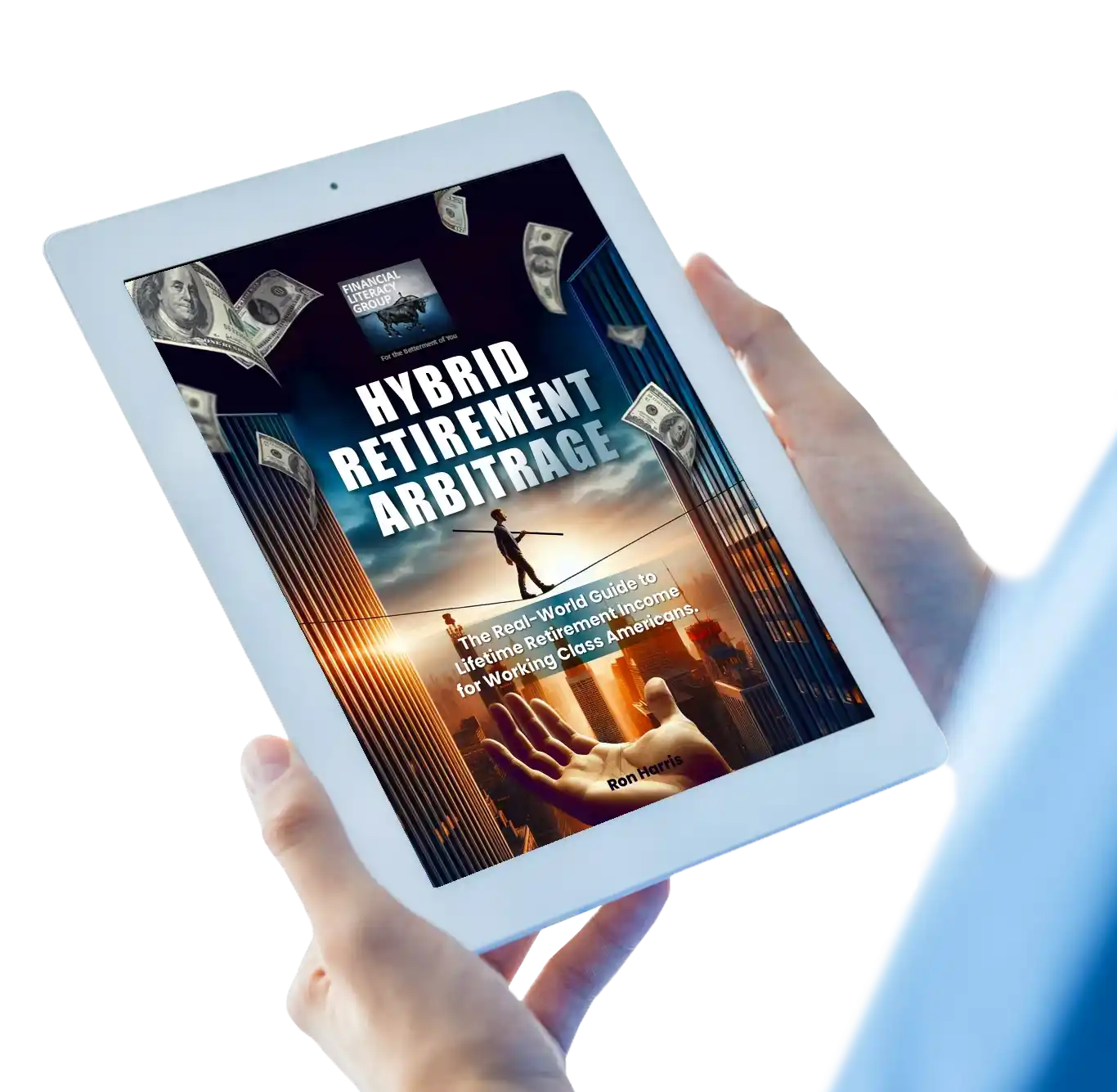 Hybrid Retirement Arbitrage - Real World Guide to Lifetime Retirement Income